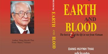 Đất và Máu – Tiểu thuyết của Đặng Huỳnh Thái đã được dịch sang ngôn ngữ Anh